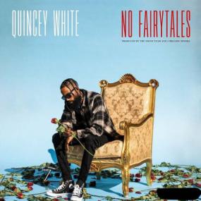Quincey White - No Fairytales<span style=color:#777> 2023</span>] Album 320 _ kbps Obey⭐