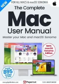The Complete Mac User Manual - 4th Edition,<span style=color:#777> 2023</span>
