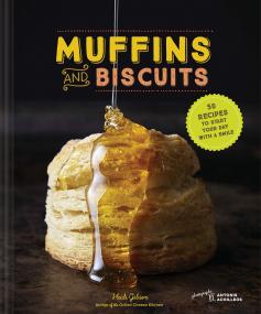 Muffins and Biscuits - 50 Recipes to Start Your Day with a Smile <span style=color:#777>(2017)</span> (Pdf) Gooner