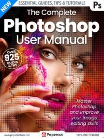 The Complete Photoshop User Manual - 20th Edition,<span style=color:#777> 2023</span>