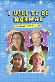I Used To Be Normal A Boyband Fangirl Story <span style=color:#777>(2018)</span> [1080p] [WEBRip] <span style=color:#fc9c6d>[YTS]</span>