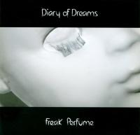 Diary Of Dreams -<span style=color:#777> 2002</span> - Freak Perfume [A 047] [FLAC]