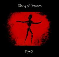 Diary Of Dreams -<span style=color:#777> 2011</span> - Ego X [A 123] [FLAC]