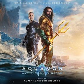 Rupert Gregson-Williams - Aquaman and the Lost Kingdom (Original Motion Picture Soundtrack) <span style=color:#777>(2023)</span> Mp3 320kbps [PMEDIA] ⭐️