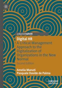 Digital HR - A Critical Management Approach to the Digitalization of Organizations in the New Normal