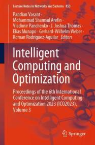 Intelligent Computing and Optimization - Proceedings of the 6th International Conference (ICO2023), Volume 3