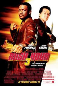 Rush Hour 3 <span style=color:#777>(2007)</span> [Jackie Chan] 1080p BluRay H264 DolbyD 5.1 + nickarad