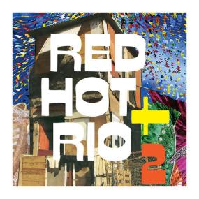 Red Hot Org - Red Hot + Rio 2 (10 Year Edition) (2011 Brasile) [Flac 16-44]