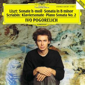 Liszt - Piano Sonata In B Minor, Scriabin - Piano Sonata No  2 - Ivo Pogorelich <span style=color:#777>(1992)</span> [FLAC]