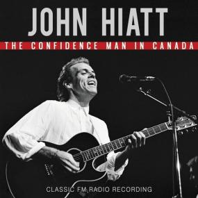 John Hiatt - The Confidence Man In Canada (2021 Rock) [Flac 16-44]