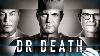 Dr Death Season 1 and 2 Mp4 1080p