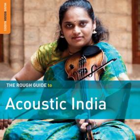 Various Artists - Rough Guide to Acoustic India <span style=color:#777>(2018)</span> FLAC [PMEDIA] ⭐️