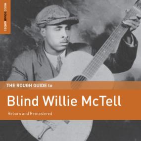 Blind Willie McTell - Rough Guide to Blind Willie Mctell <span style=color:#777>(2018)</span> FLAC [PMEDIA] ⭐️