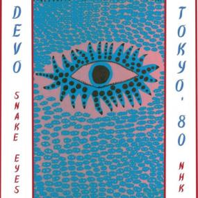 Devo - Snake Eyes (Live Tokyo '80) <span style=color:#777>(2023)</span> [16Bit-44.1kHz] FLAC [PMEDIA] ⭐️