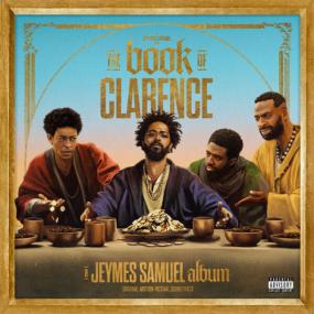 Jeymes Samuel - THE BOOK OF CLARENCE (The Motion Picture Soundtrack) <span style=color:#777>(2024)</span> [24Bit-96kHz] FLAC [PMEDIA] ⭐️
