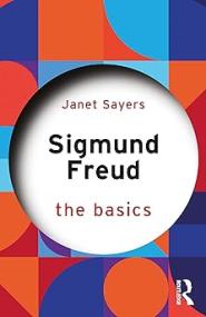 Sigmund Freud - The Basics