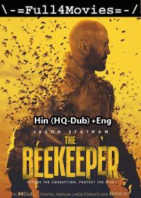 The Beekeeper<span style=color:#777> 2024</span> 1080p HDTS Hindi HQ Dub Dual DD 2 0 x264 Full4Movies