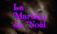 The Christmas Martian <span style=color:#777>(1971)</span> Le Martien de Noel - Restored WEBRIP 1080p - English and French Audio Tracks - Family Sci-fi