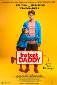 Instant Daddy<span style=color:#777> 2023</span> 1080p Tagalog WEB-DL HEVC x265 5.1 BONE