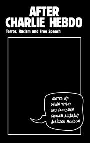 After Charlie Hebdo Terror Racism and Free Speech