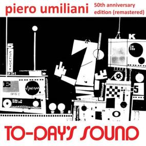 Piero Umiliani - To-Day's Sound (Remaster<span style=color:#777> 2023</span>, 50th Anniversary Ed ) (2024 Jazz) [Flac 24-96]