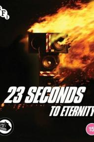 23 Seconds To Eternity <span style=color:#777>(2023)</span> [720p] [BluRay] <span style=color:#fc9c6d>[YTS]</span>