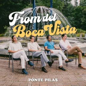 Ponte Pilas - From Del Boca Vista <span style=color:#777>(2024)</span> [24Bit-48kHz] FLAC [PMEDIA] ⭐️