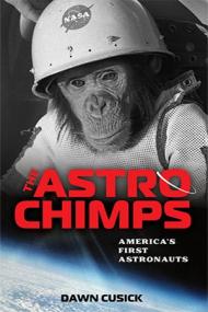 The Astrochimps - America's First Astronauts