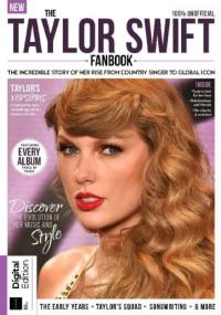 Taylor Swift Fanbook - 6th Edition<span style=color:#777> 2024</span> (True PDF)