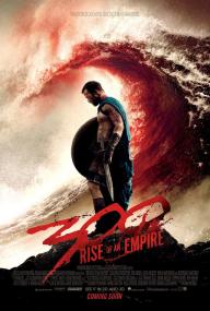 300 - Rise of an Empire<span style=color:#777> 2014</span>