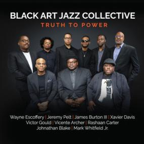 Black Art Jazz Collective - Truth to Power <span style=color:#777>(2024)</span> [24Bit-96kHz] FLAC [PMEDIA] ⭐️