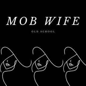 Various Artists - mob wife- old school <span style=color:#777>(2024)</span> Mp3 320kbps [PMEDIA] ⭐️