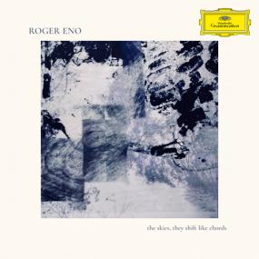 <span style=color:#777>(2023)</span> Roger Eno - The Skies, They Shift Like Chords [FLAC]