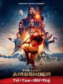 Avatar The Last Airbender <span style=color:#777>(2024)</span> 720p S01 EP (01-08) - HQ HDRip - [Tel + Tam + Hin + Eng]