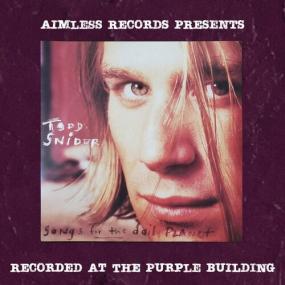 Todd Snider - Aimless Records Presents_ Songs For the Daily Planet (Purple Version) <span style=color:#777>(2024)</span> Mp3 320kbps [PMEDIA] ⭐️