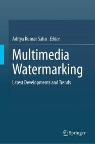 [ CourseWikia com ] Multimedia Watermarking - Latest Developments and Trends