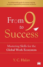 [ CourseWikia com ] From 9 to Success - Mastering Skills for the Global Work Ecosystem