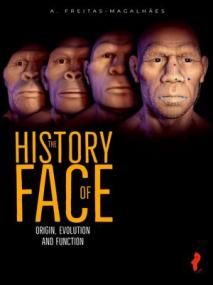 [ CourseWikia com ] The History of Face Origin, Evolution and Function
