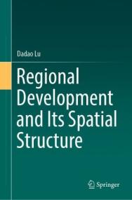 [ CourseWikia com ] Regional Development and Its Spatial Structure