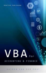 VBA for Accounting & Finance - A crash course guide - Learn VBA Fast - Automate Your Way to Precision & Efficiency in Finance