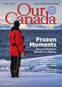 Our Canada - February - March<span style=color:#777> 2024</span>