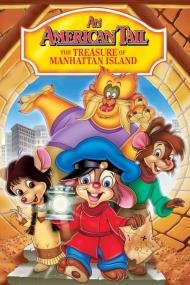 An American Tail The Treasure Of Manhattan Island <span style=color:#777>(1998)</span> [1080p] [BluRay] <span style=color:#fc9c6d>[YTS]</span>