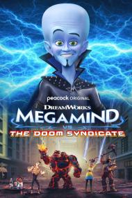 Megamind Vs  The Doom Syndicate <span style=color:#777>(2024)</span> [1080p] [WEBRip] [5.1] <span style=color:#fc9c6d>[YTS]</span>