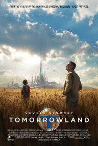 Tomorrowland <span style=color:#777>(2015)</span> [George Clooney] 1080p BluRay H264 DolbyD 5.1 + nickarad