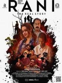 St - Rani The Real Story <span style=color:#777>(2023)</span> 1080p Malayalam TRUE WEB-DL - AVC - (DD 5.1 - 192Kbps & AAC) - 2.6GB