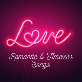 Various Artists - Love  Romantic & Timeless Songs <span style=color:#777>(2024)</span> Mp3 320kbps [PMEDIA] ⭐️