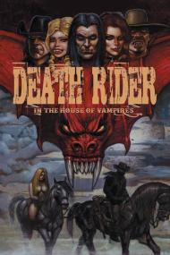 Death Rider In The House Of Vampires <span style=color:#777>(2021)</span> [1080p] [BluRay] [5.1] <span style=color:#fc9c6d>[YTS]</span>