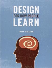 Design For How People Learn - Julie Dirksen <span style=color:#fc9c6d>- Mantesh</span>
