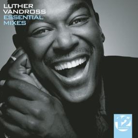 Luther Vandross - 12 Masters - The Essential Mixes (2010 Soul Funk R&B) [Flac 16-44]