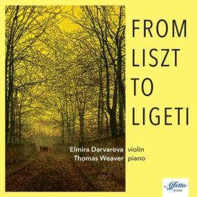 Elmira Darvarova - From Liszt to Ligeti <span style=color:#777>(2024)</span> [24Bit-96kHz] FLAC [PMEDIA] ⭐️